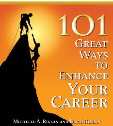 101 Ways to Enhance Your Career
